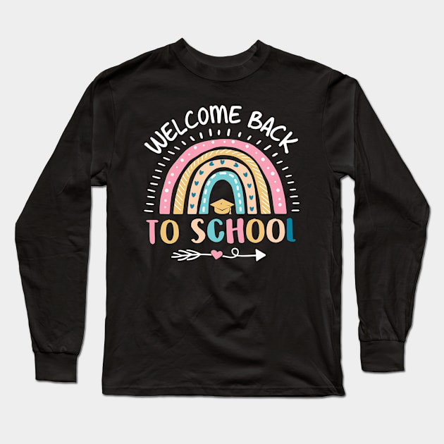 Welcome Back To School First Day of School Teachers Gifts Long Sleeve T-Shirt by Ene Alda